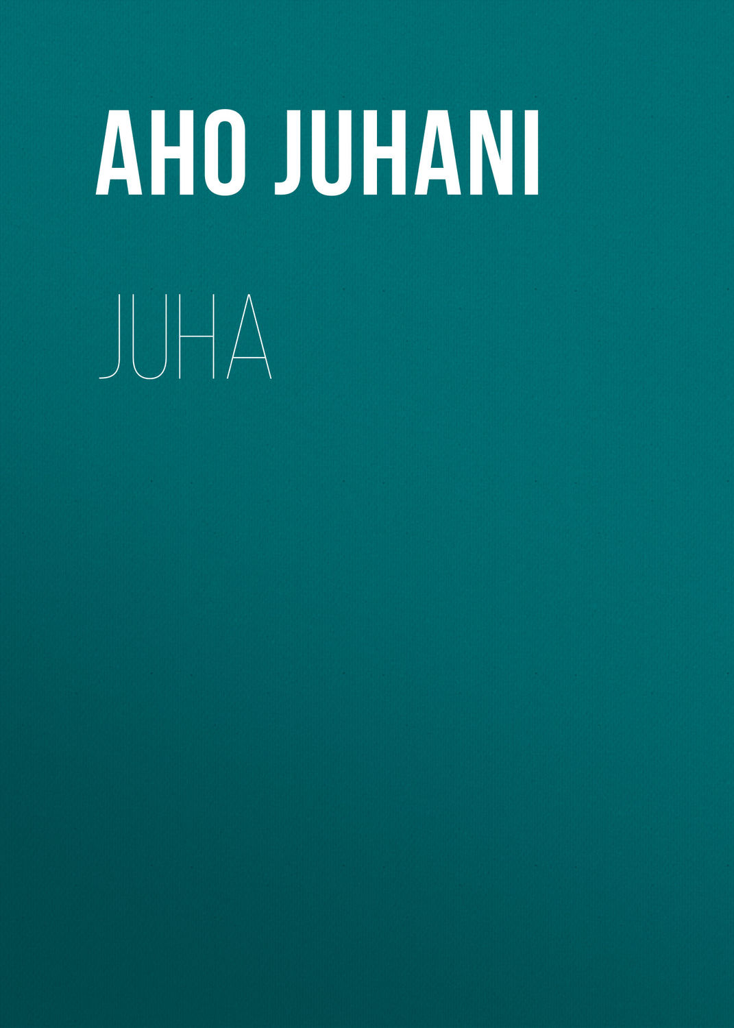 Обложка книги «Juha»