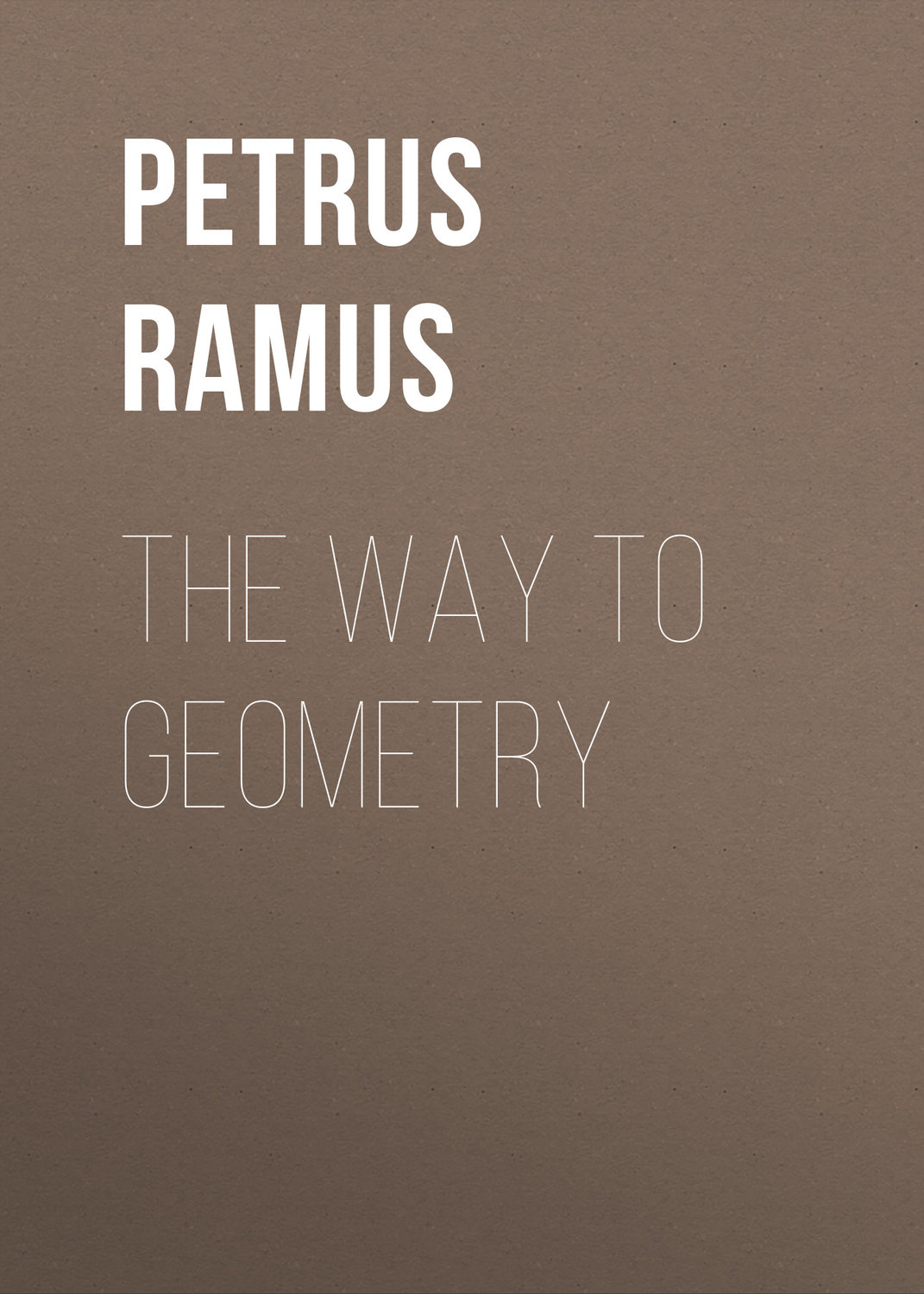 Обложка книги «The Way To Geometry»