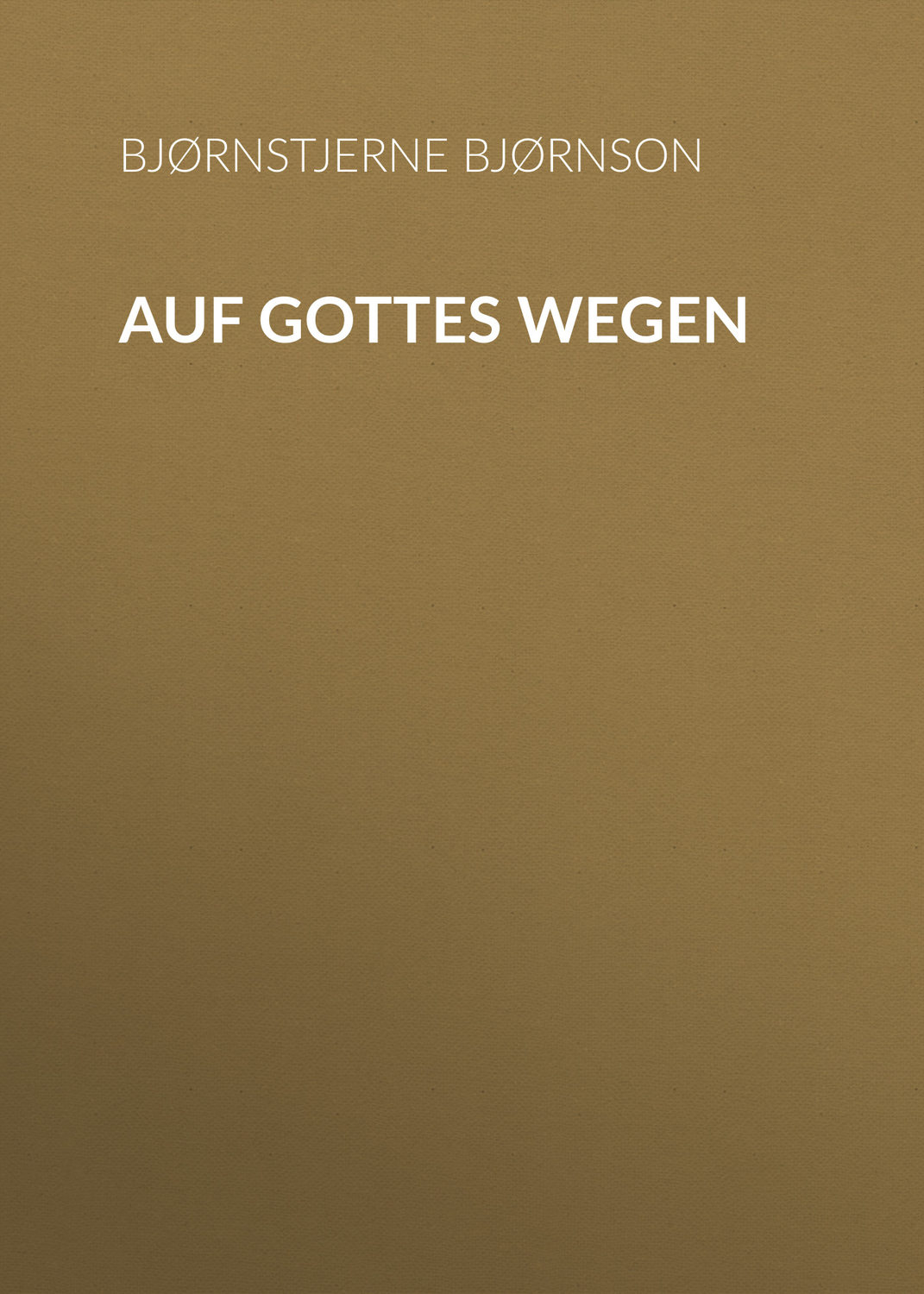 Обложка книги «Auf Gottes Wegen»