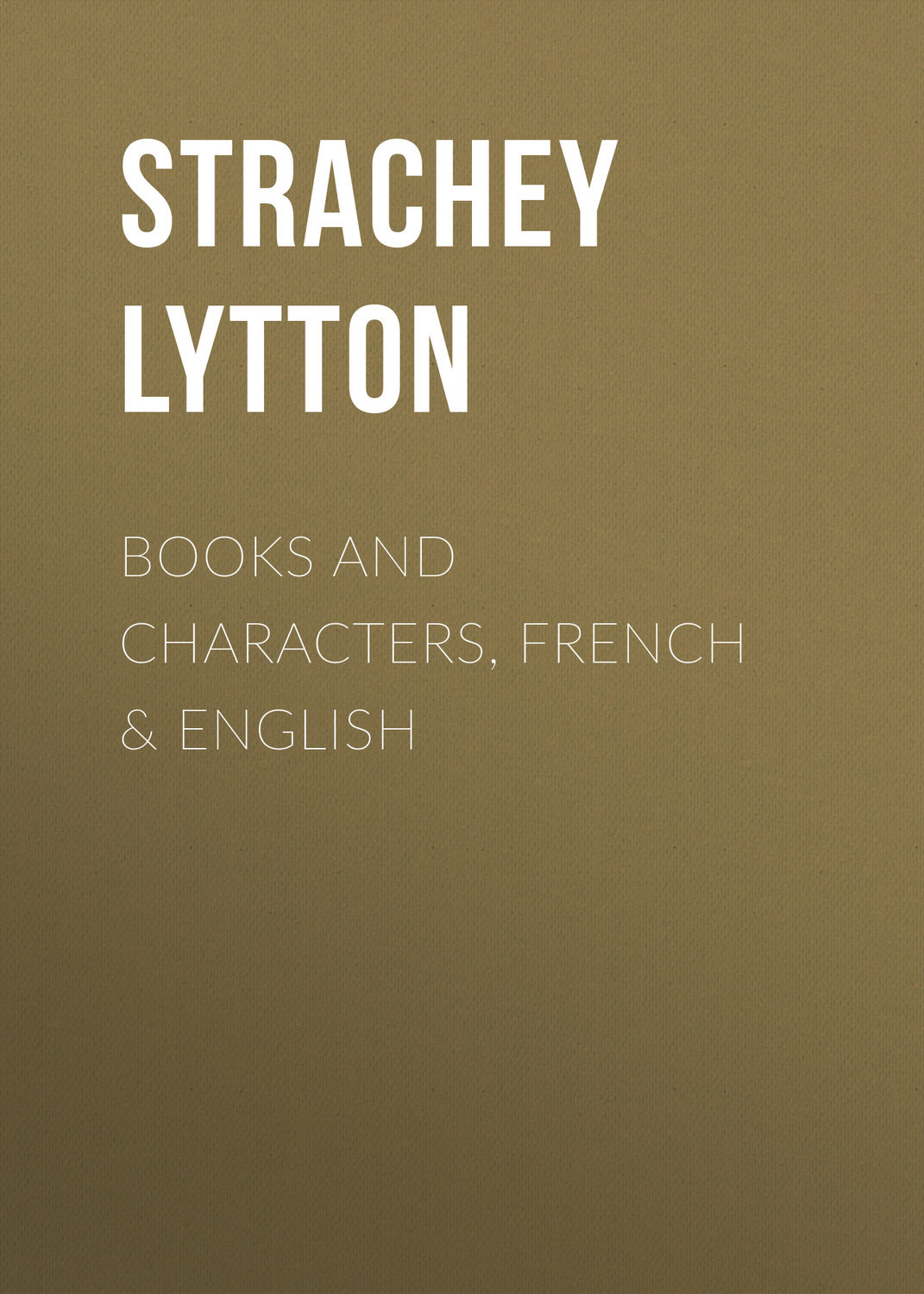Обложка книги «Books and Characters, French & English»