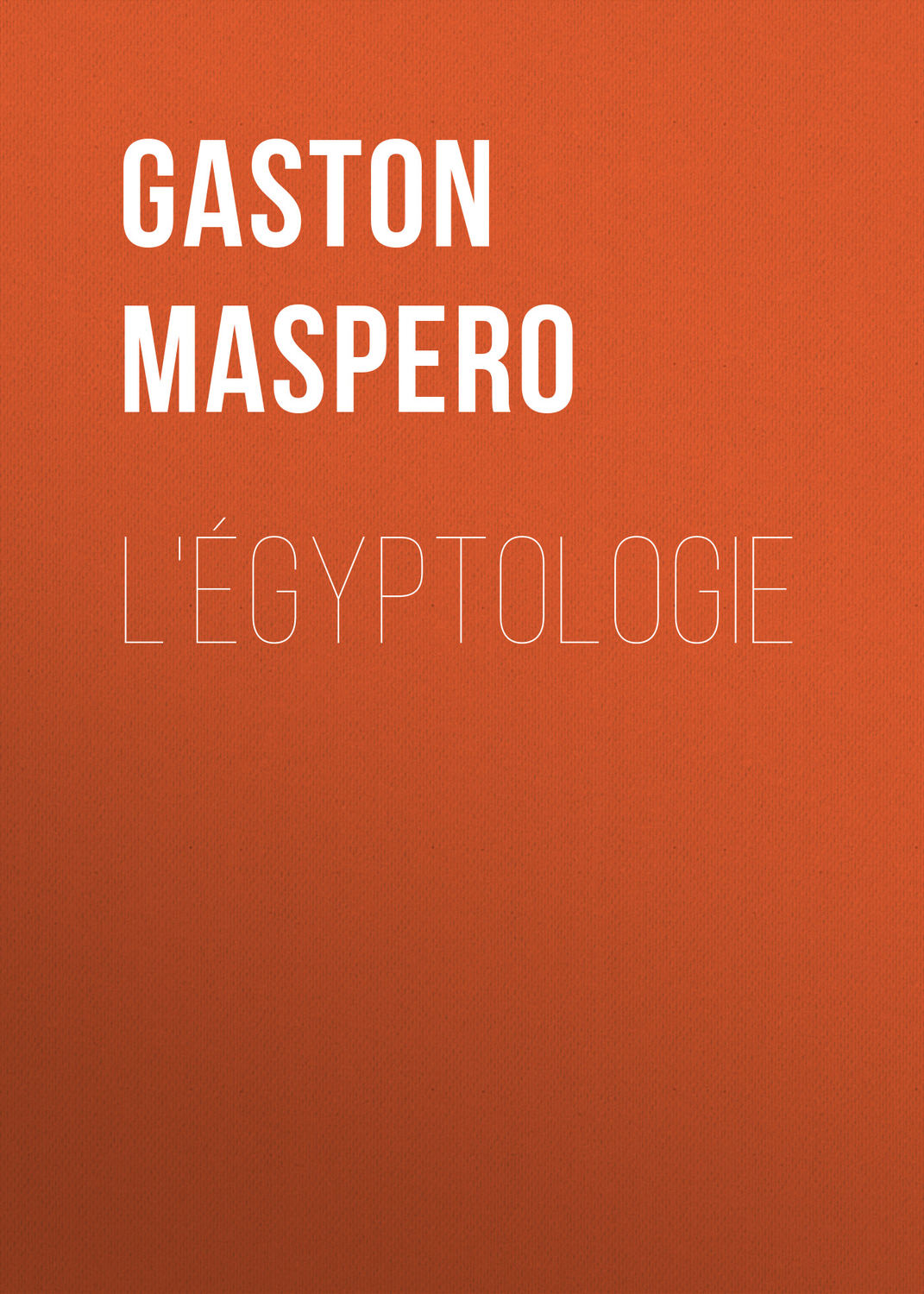 Обложка книги «L'égyptologie»