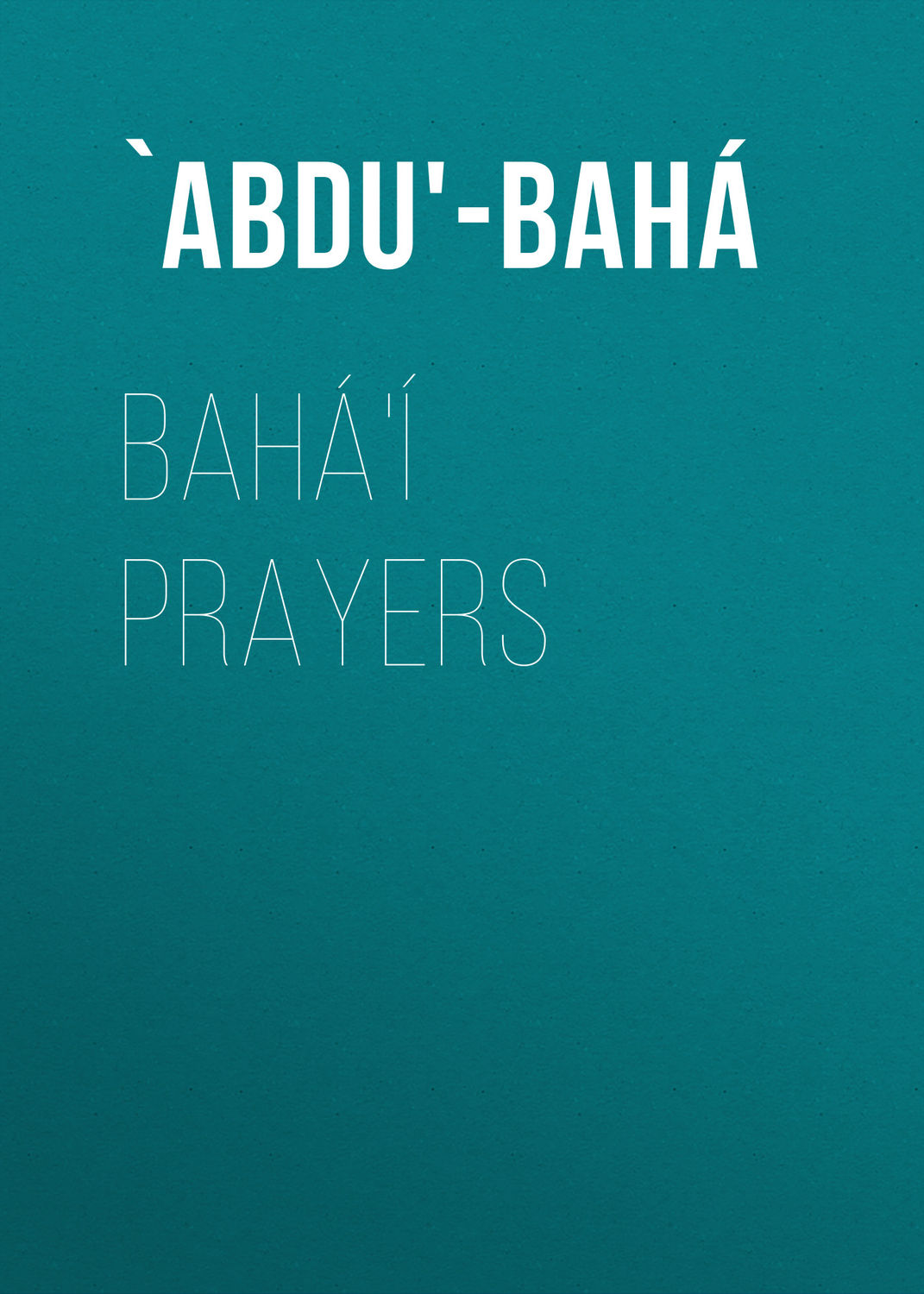 Обложка книги «Bahá'í Prayers»