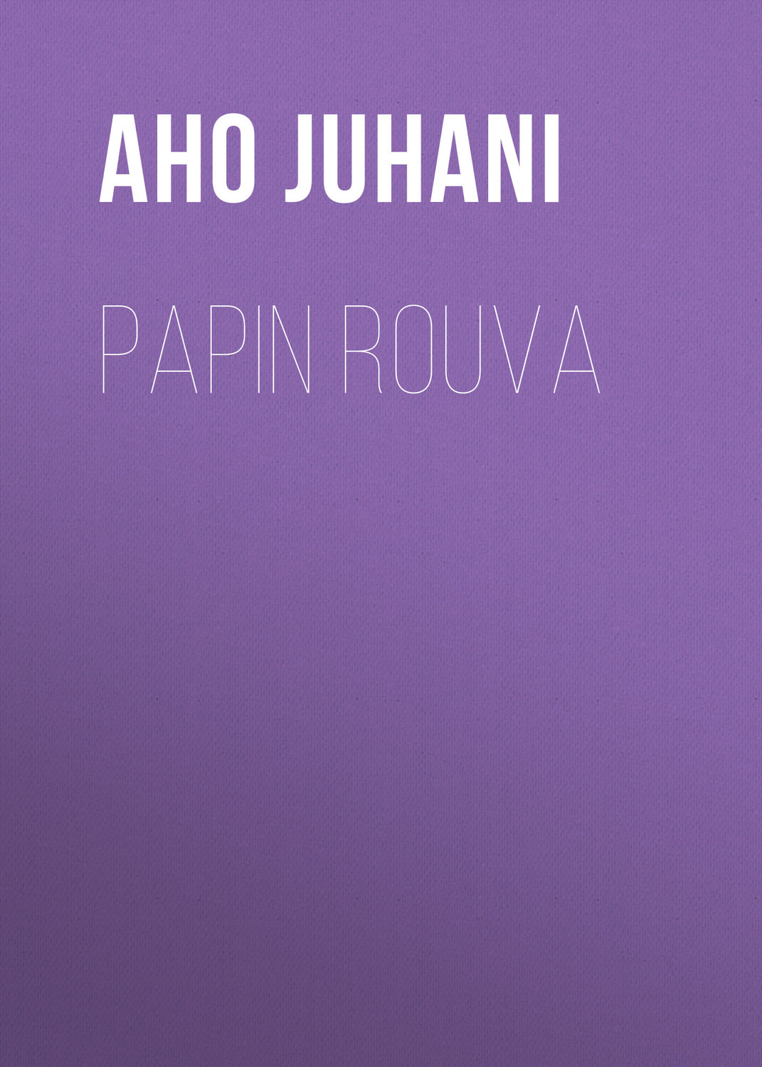 Обложка книги «Papin rouva»