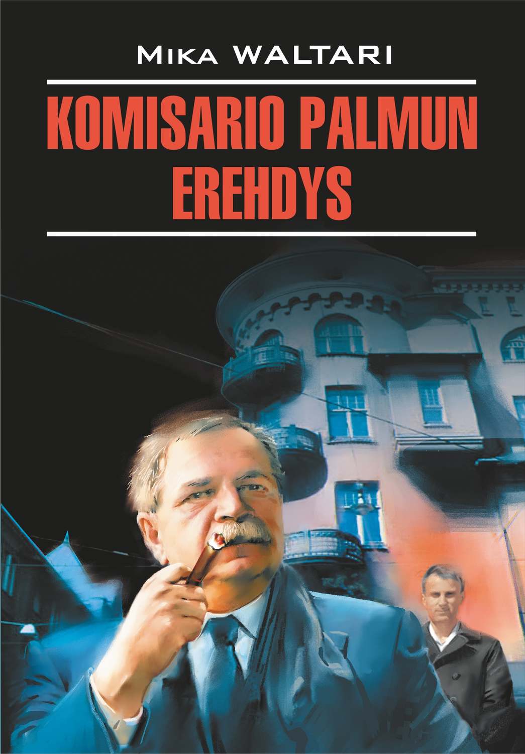 Обложка книги «Komisario Palmun erehdys / Ошибка комиссара Палму. Книга для чтения на финском языке»