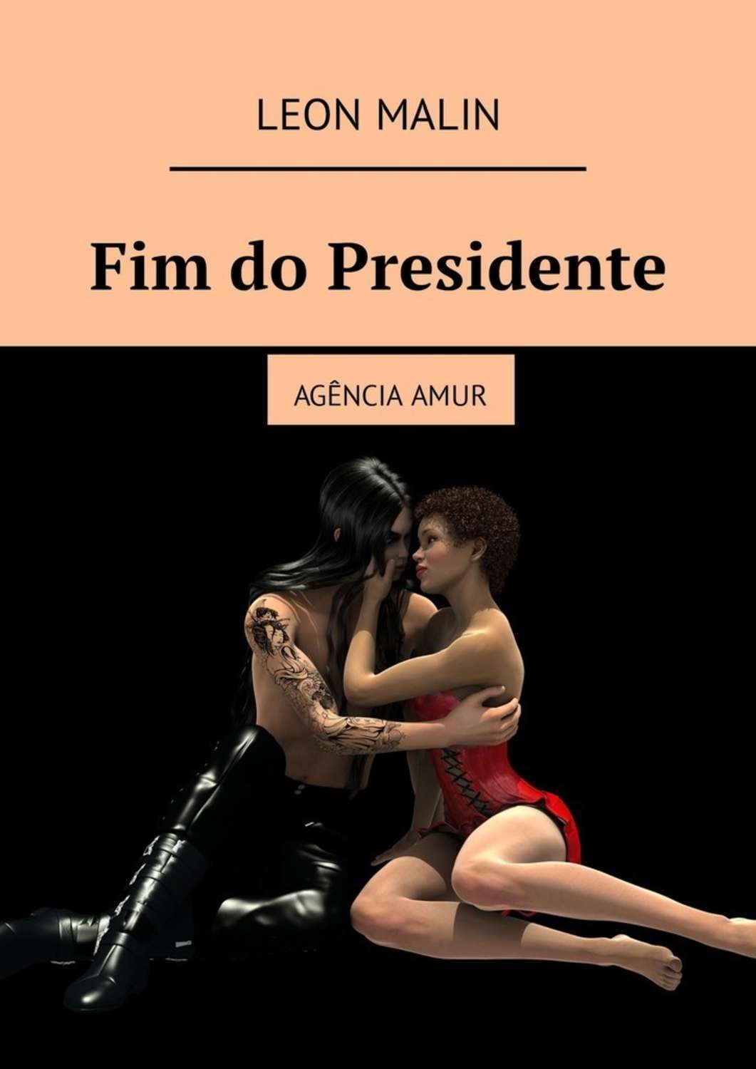 Обложка книги «Fim do Presidente. Agência Amur»