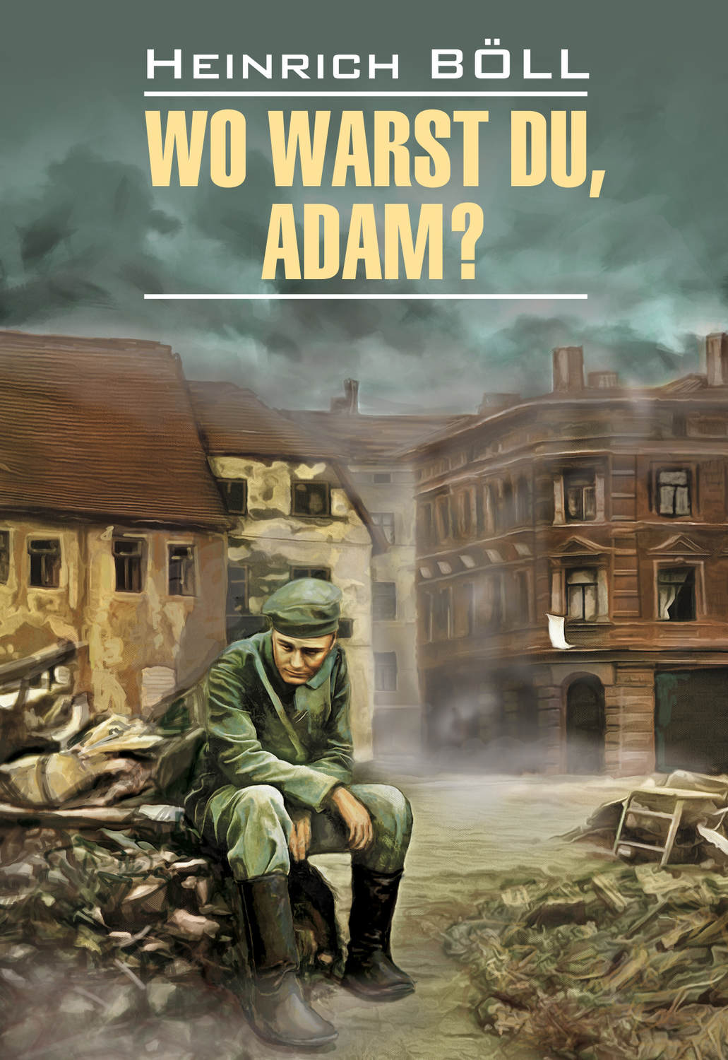 Обложка книги «Wo warst du, Adam? / Где ты был, Адам? Книга для чтения на немецком языке»