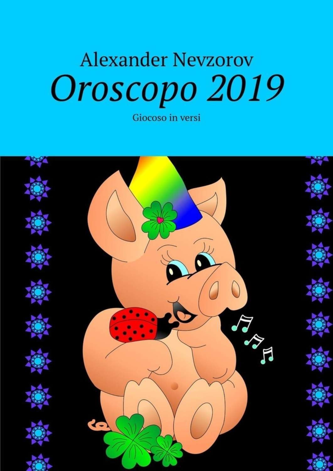 Обложка книги «Oroscopo 2019. Giocoso in versi»