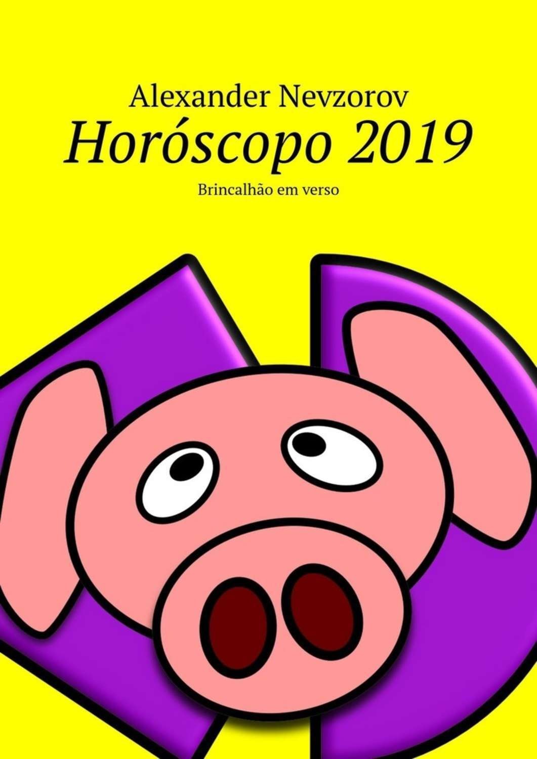 Обложка книги «Horóscopo 2019. Brincalhão em verso»