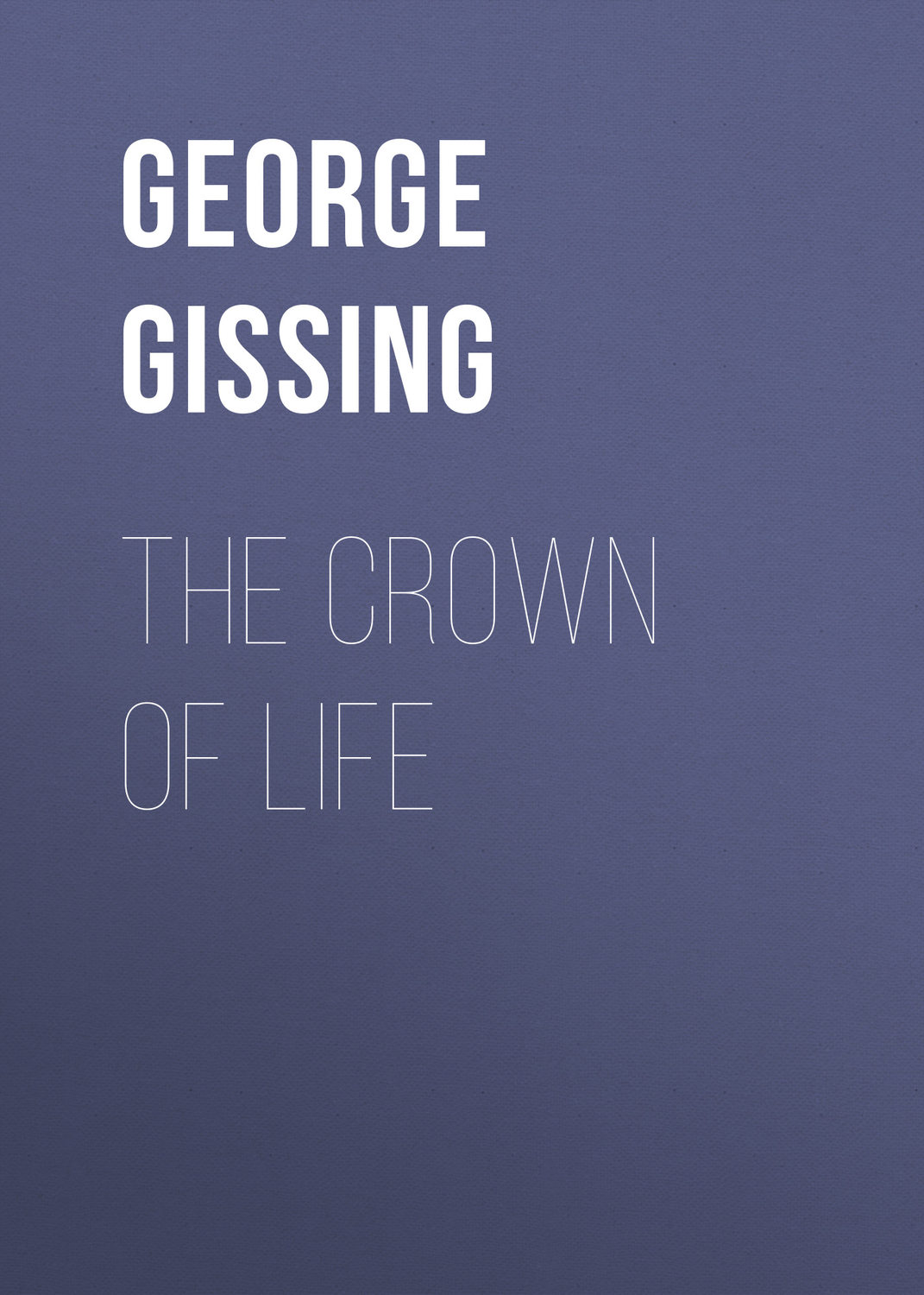 Обложка книги «The Crown of Life»