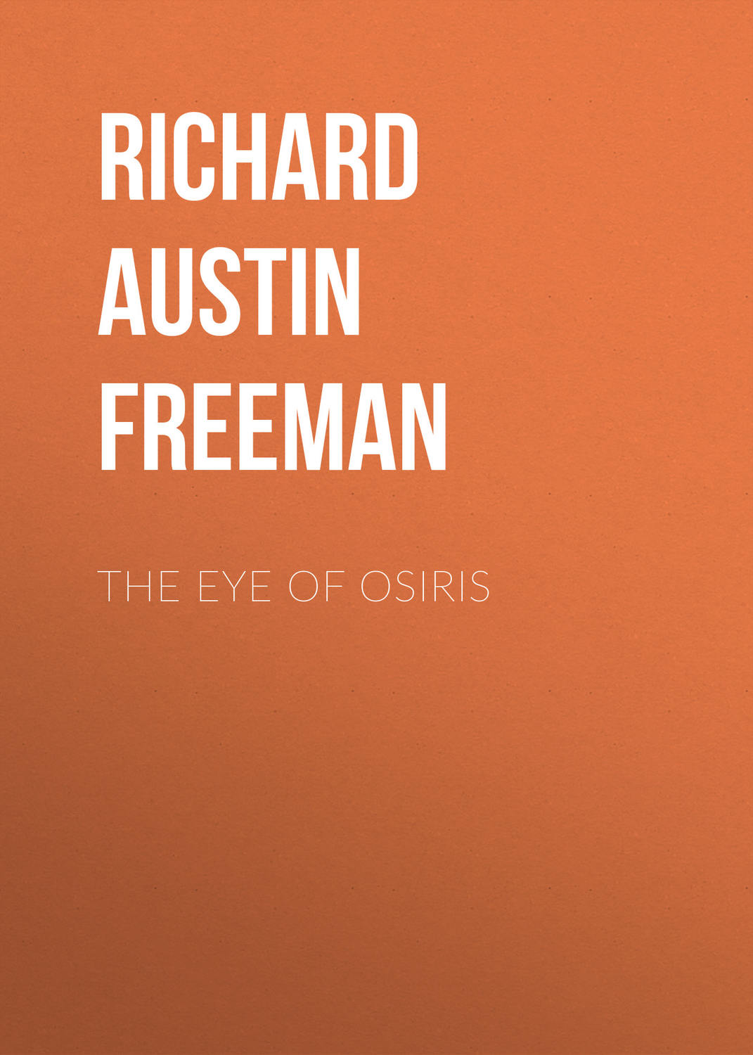 Обложка книги «The Eye of Osiris»