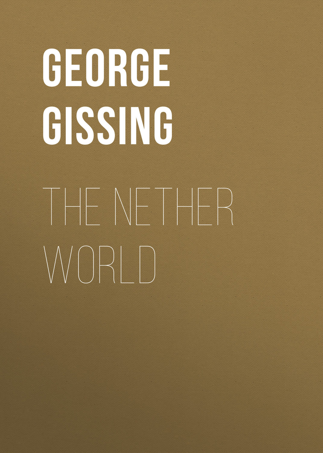 Обложка книги «The Nether World»