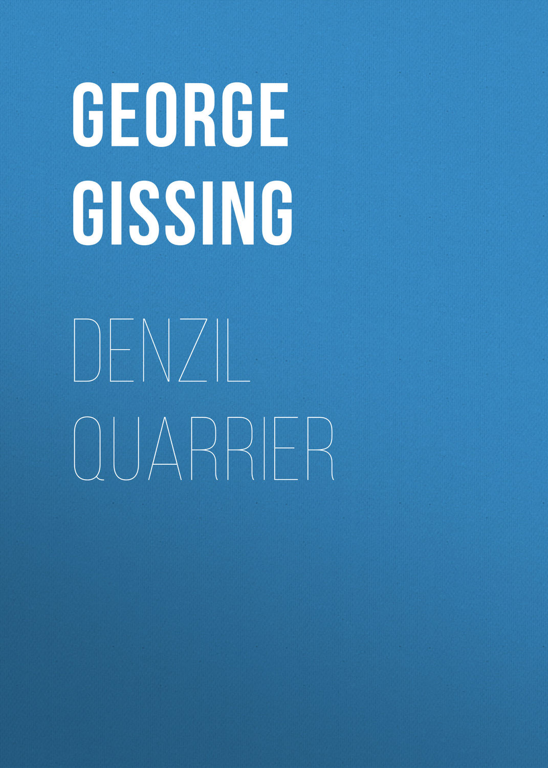Обложка книги «Denzil Quarrier»