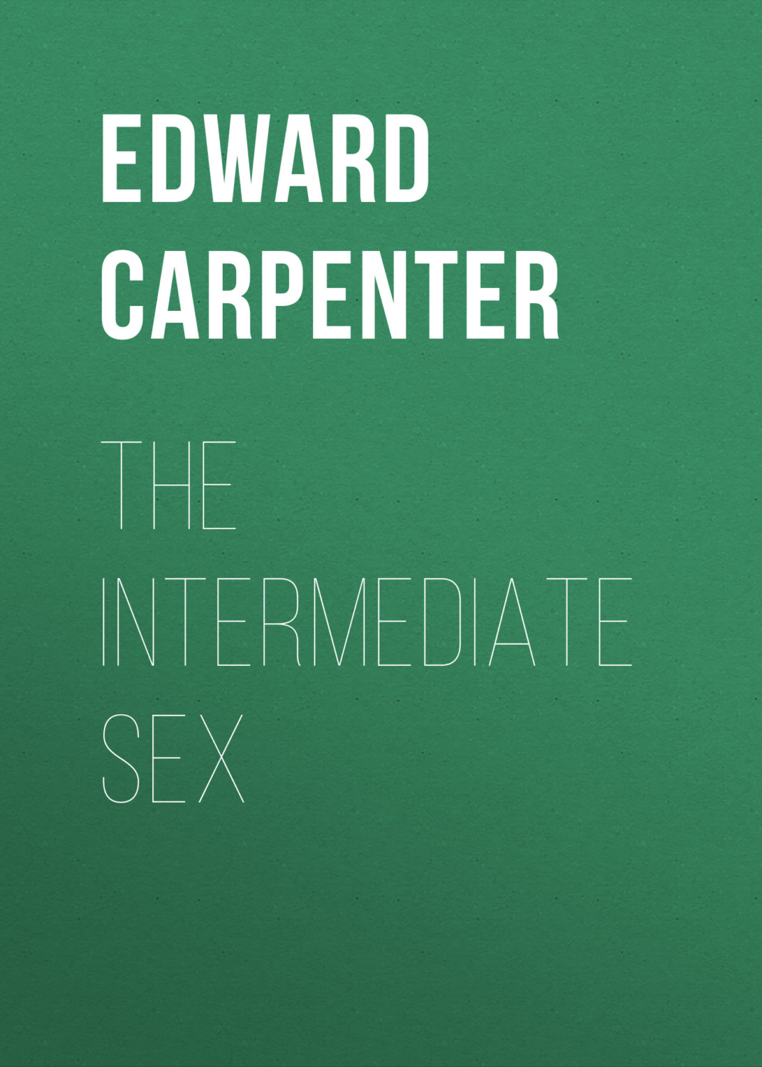 Обложка книги «The Intermediate Sex»