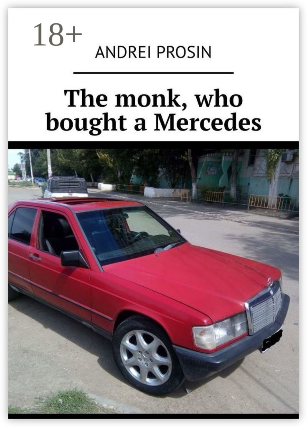 Обложка книги «The monk, who bought a Mercedes»