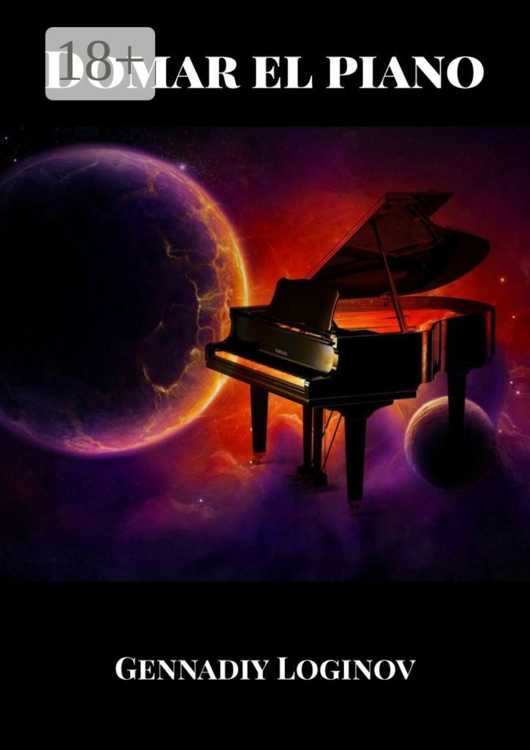 Обложка книги «Domar el piano»