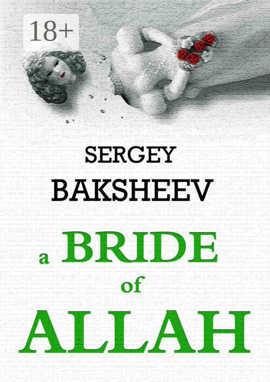 Обложка книги «A Bride of Allah»