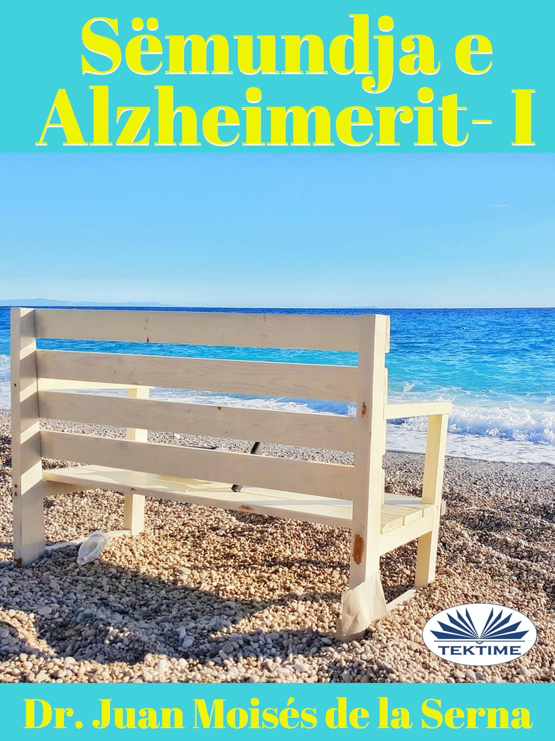 Обложка книги «Sëmundja E Alzheimerit I»