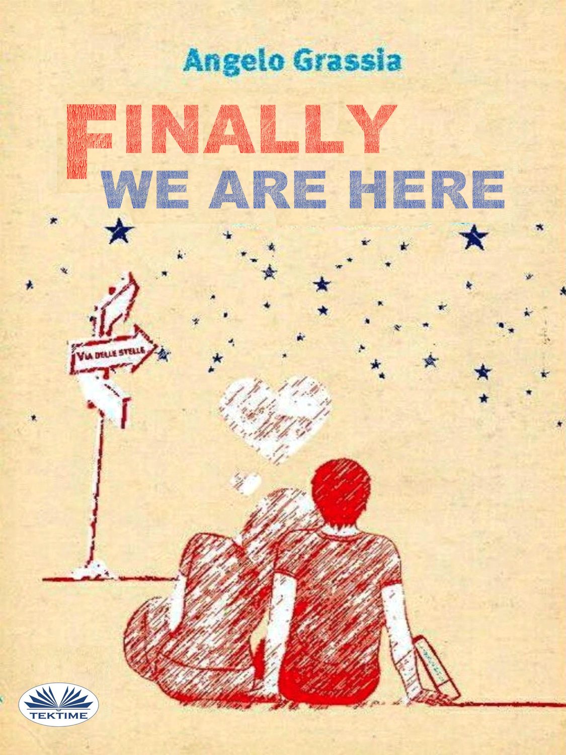 Обложка книги «Finally We Are Here»