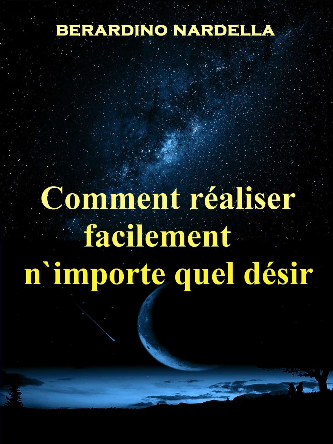 Обложка книги «Comment Réaliser Facilement N'Importe Quel Désir»