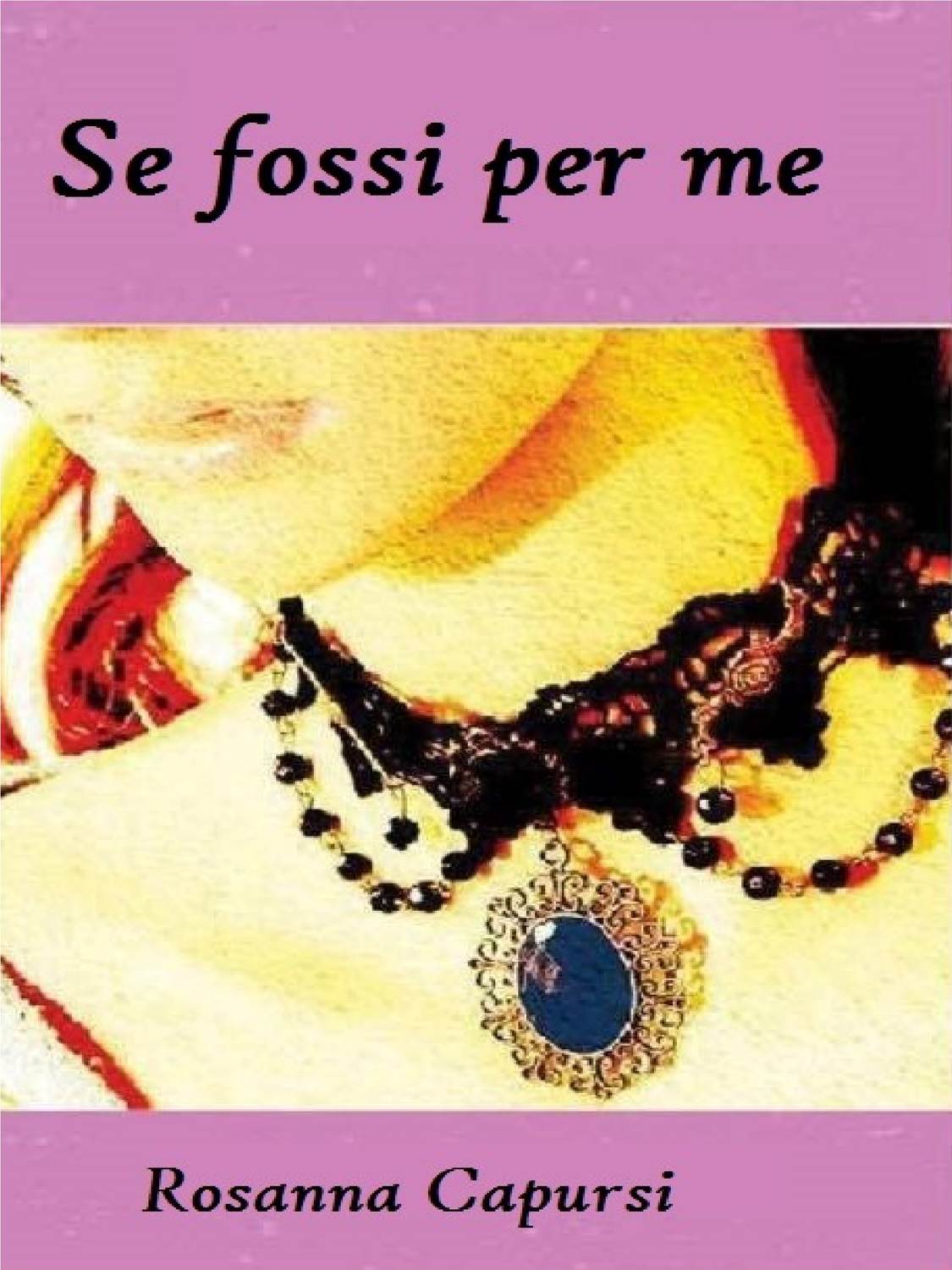 Обложка книги «Se Fossi Per Me»