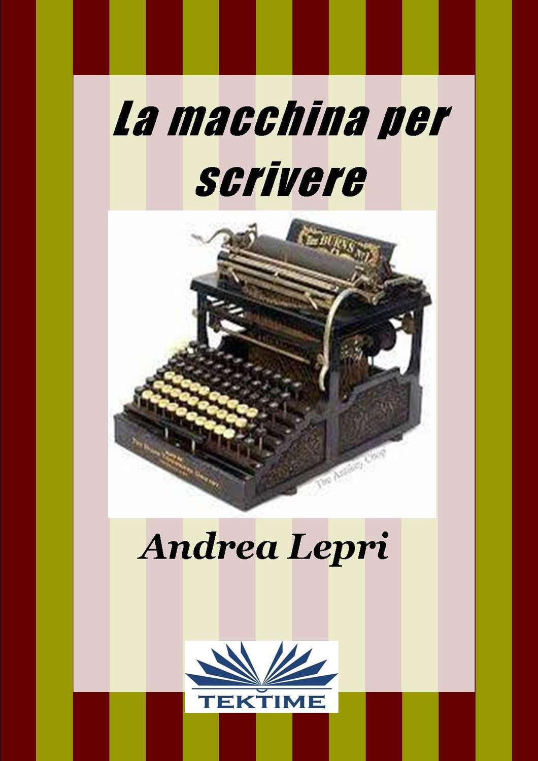 Обложка книги «La Macchina Per Scrivere»