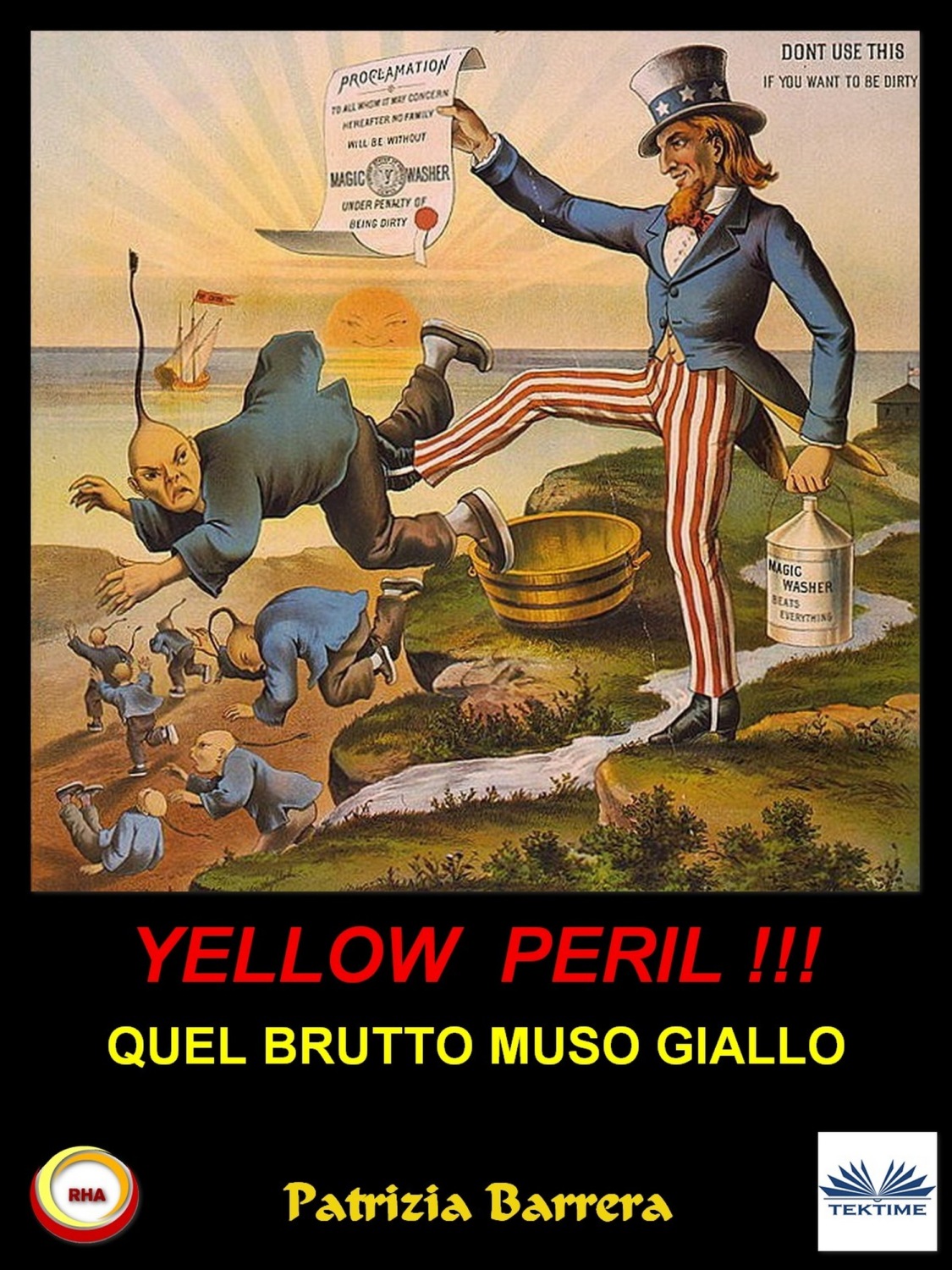 Обложка книги «Yellow Peril: Quel Brutto Muso Giallo»