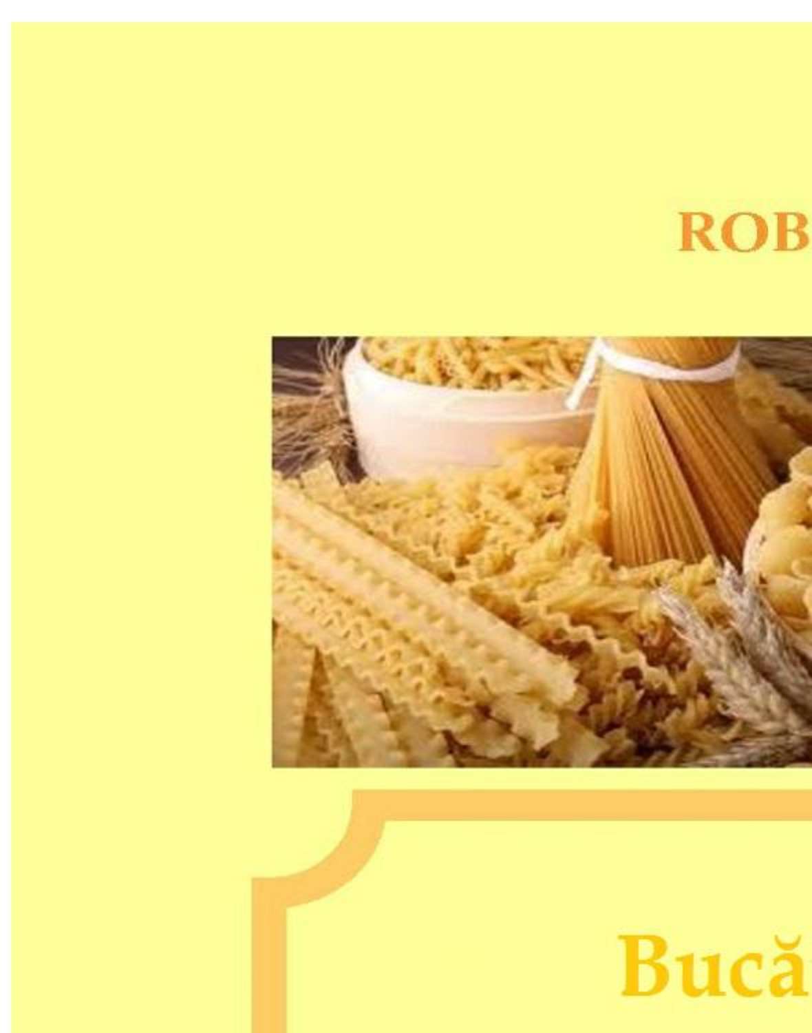 Обложка книги «Bucătăria Naturală. Reţete Simple Şi Rapide Pentru O Alimentaţie Corectă»