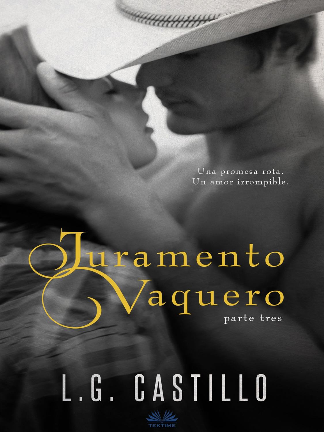 Обложка книги «Juramento Vaquero: Parte Tres»