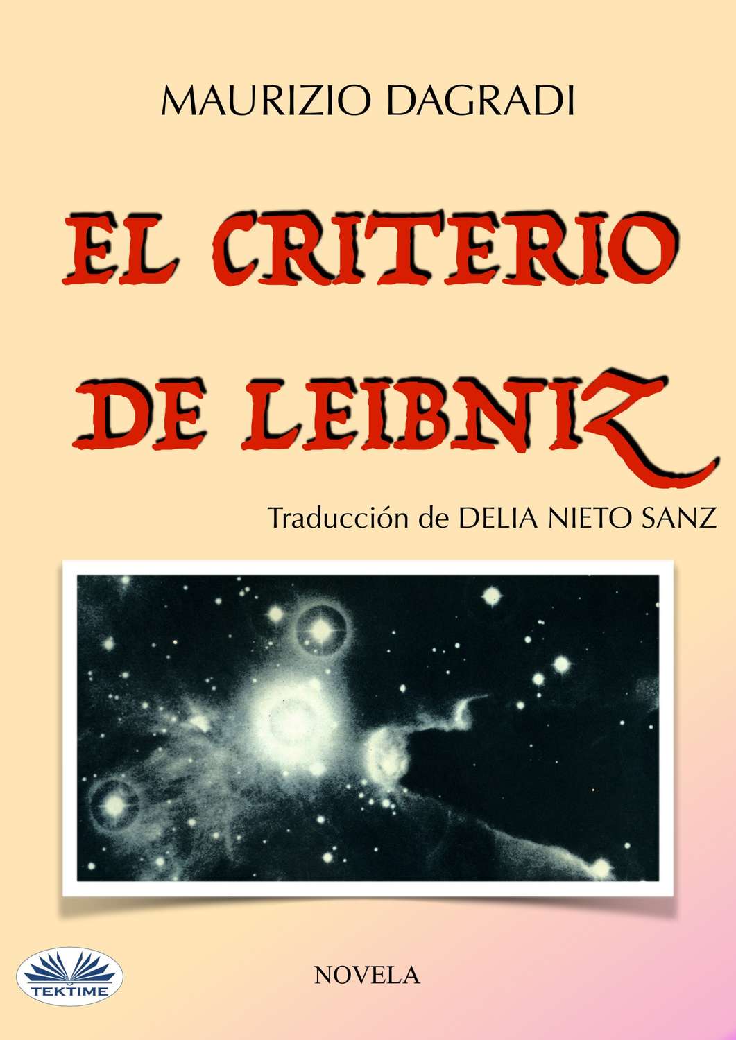 Обложка книги «El Criterio De Leibniz»