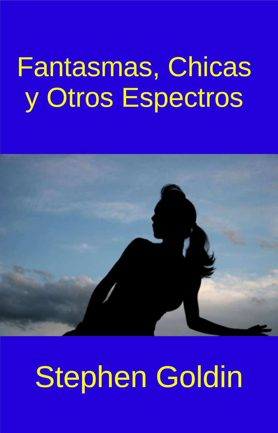 Обложка книги «Fantasmas, Chicas Y Otros Espectros»