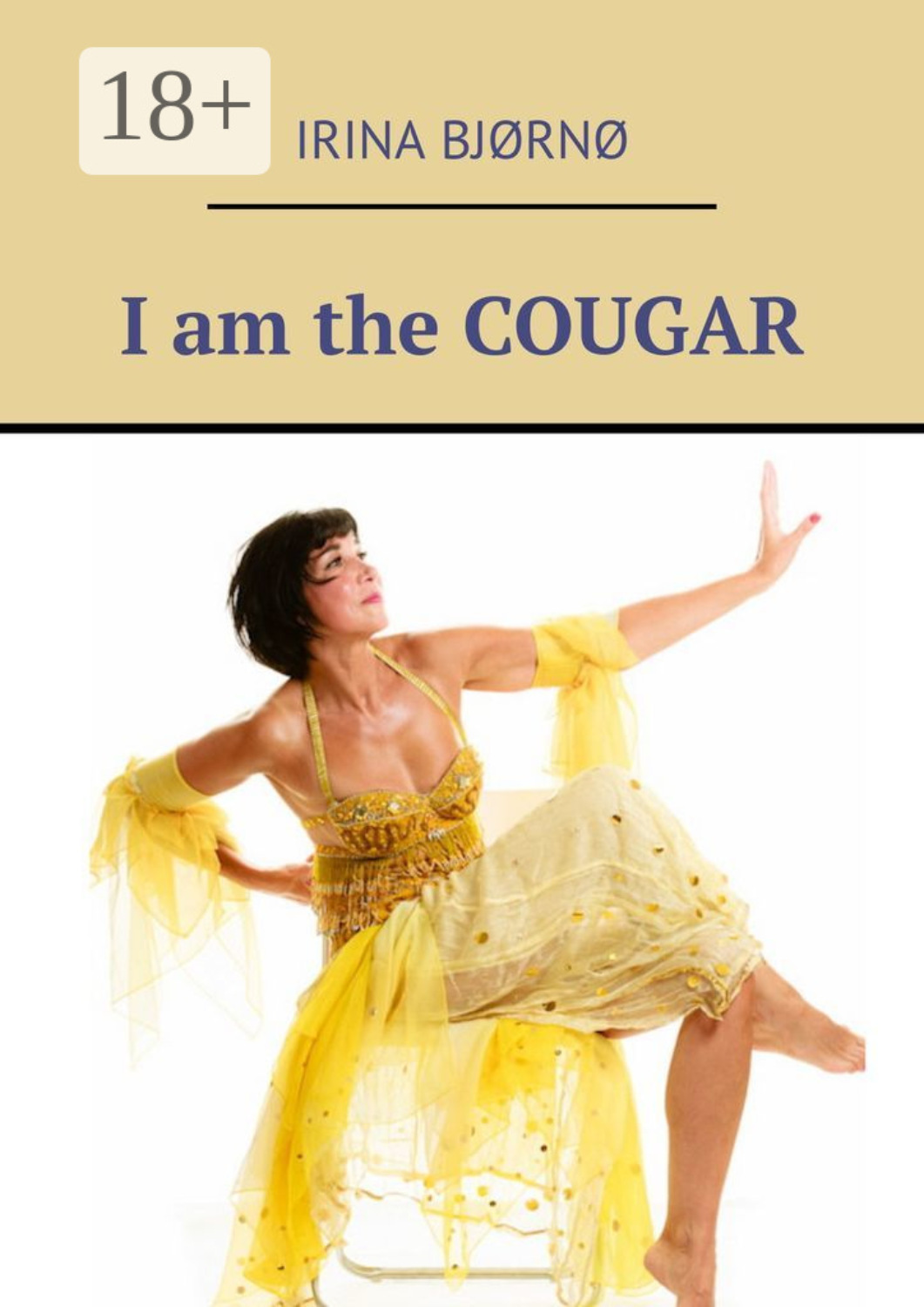 Обложка книги «I am the COUGAR»