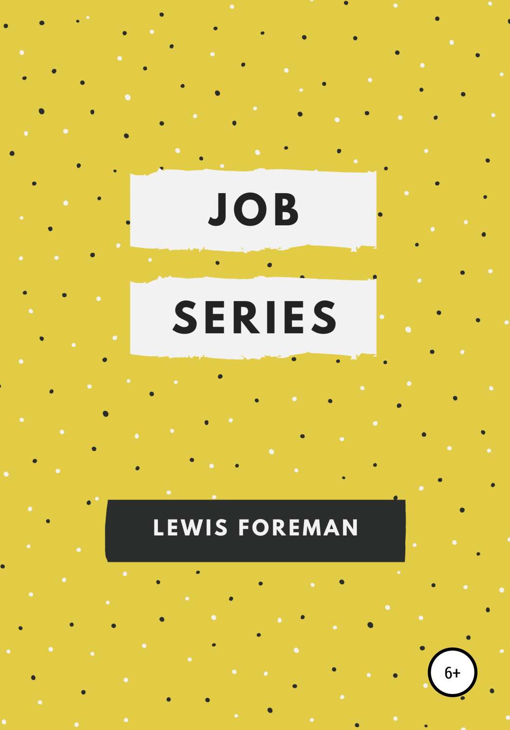 Обложка книги «Job Series. Full»