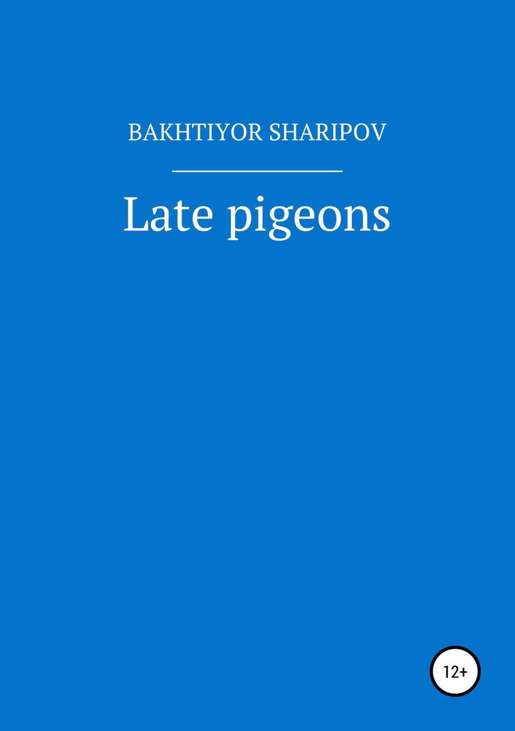 Обложка книги «Late pigeons»