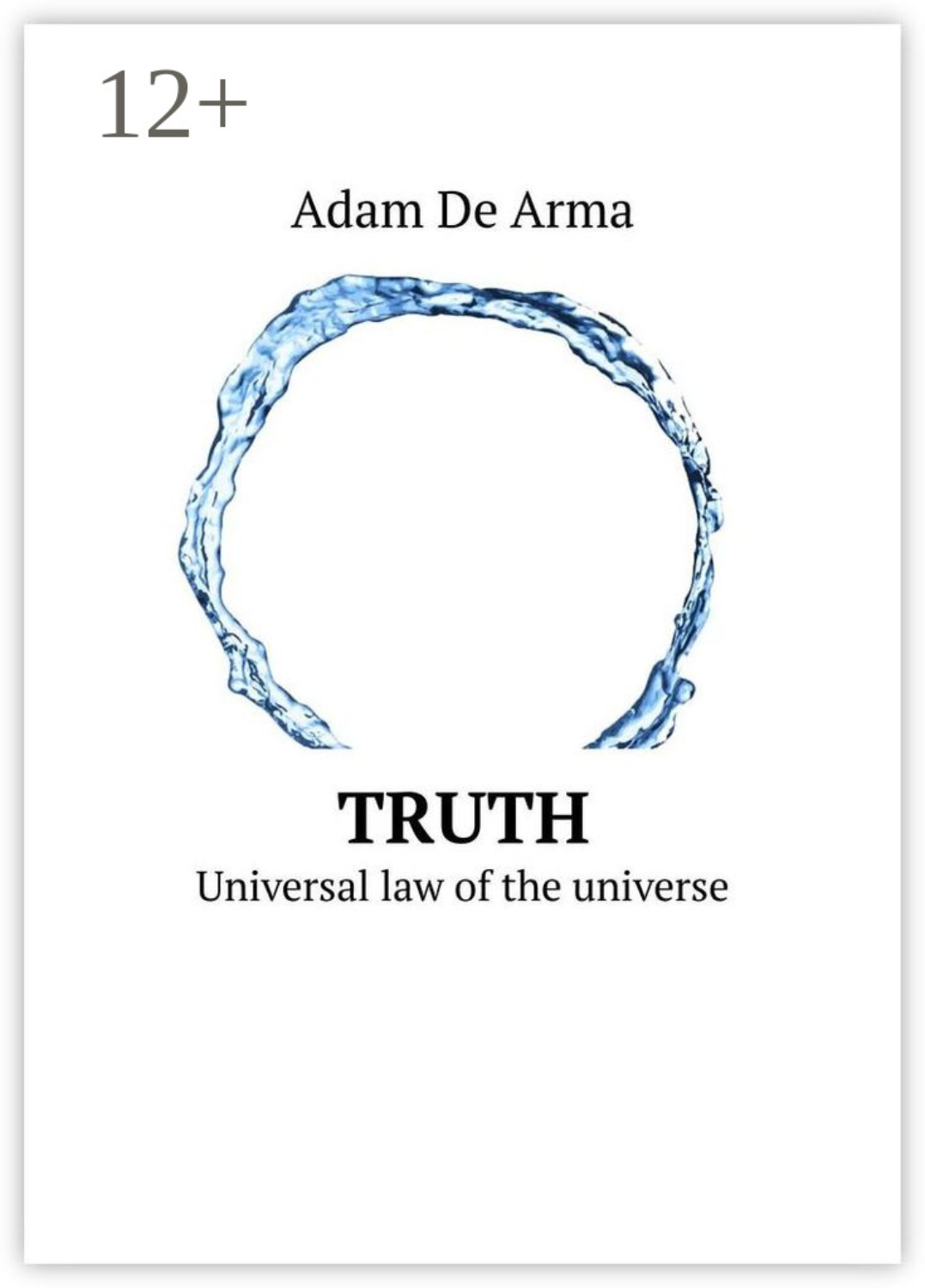 Обложка книги «Truth. Universal law of the universe»