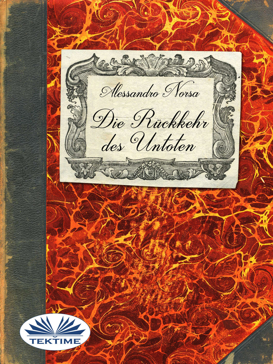 Обложка книги «Die Rückkehr Des Untoten»