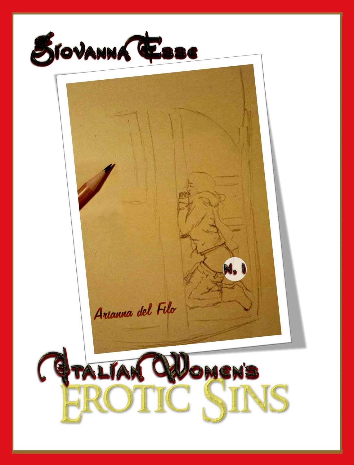 Обложка книги «Italian Women's Erotic Sins, Volume I»