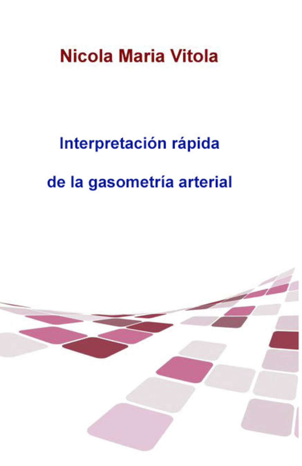 Обложка книги «Interpretación Rápida De La Gasometría Arterial»