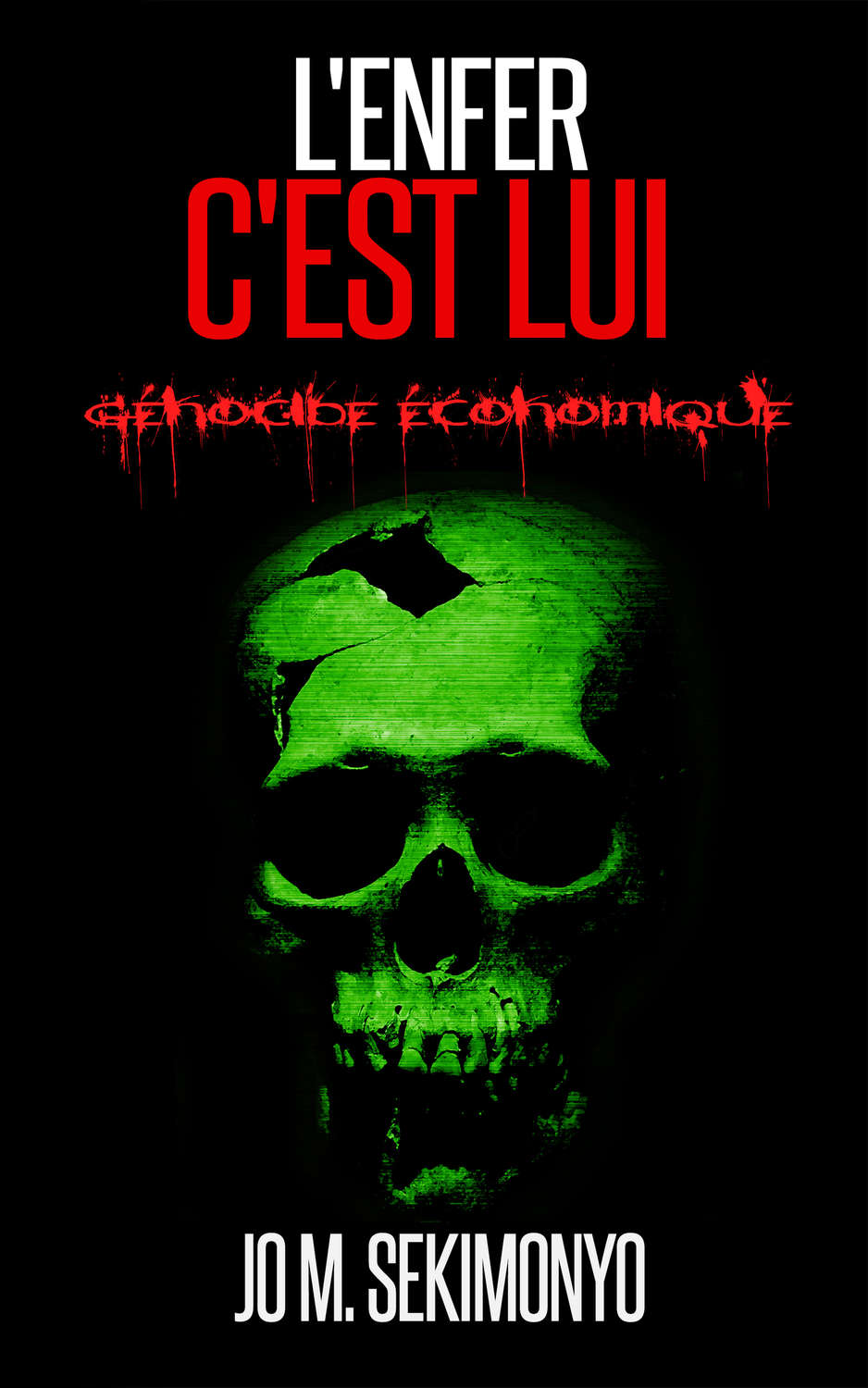 Обложка книги «L'Enfer C'Est Lui»
