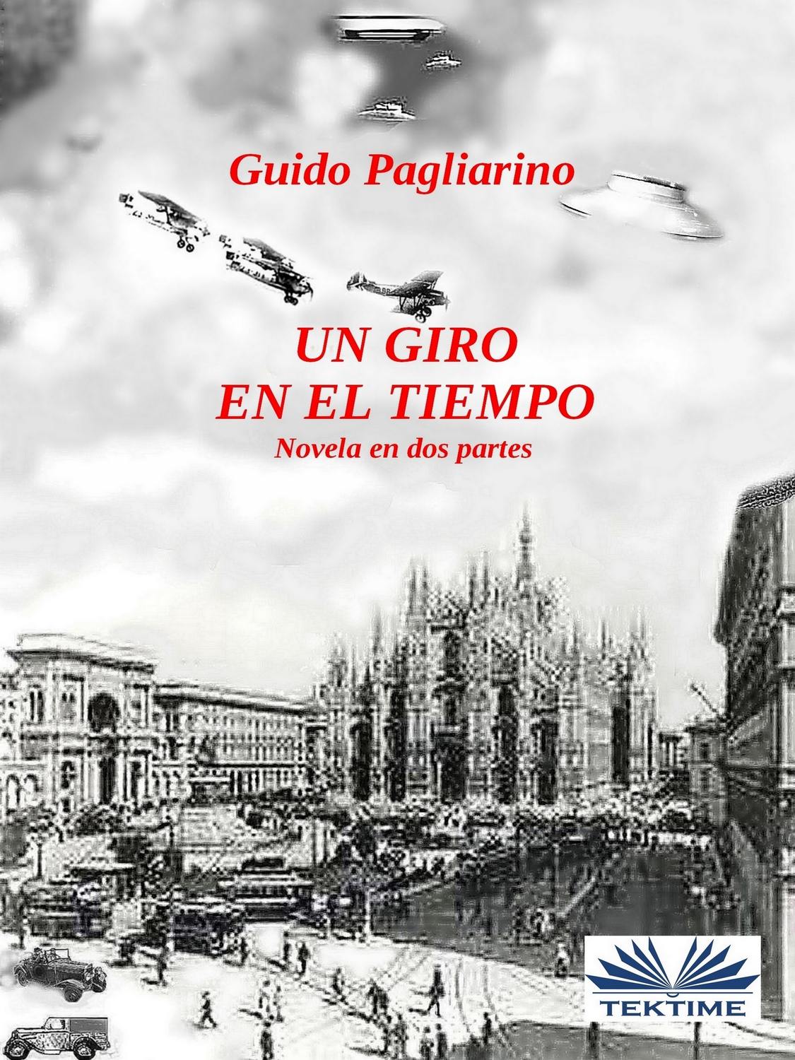 Обложка книги «Un Giro En El Tiempo»