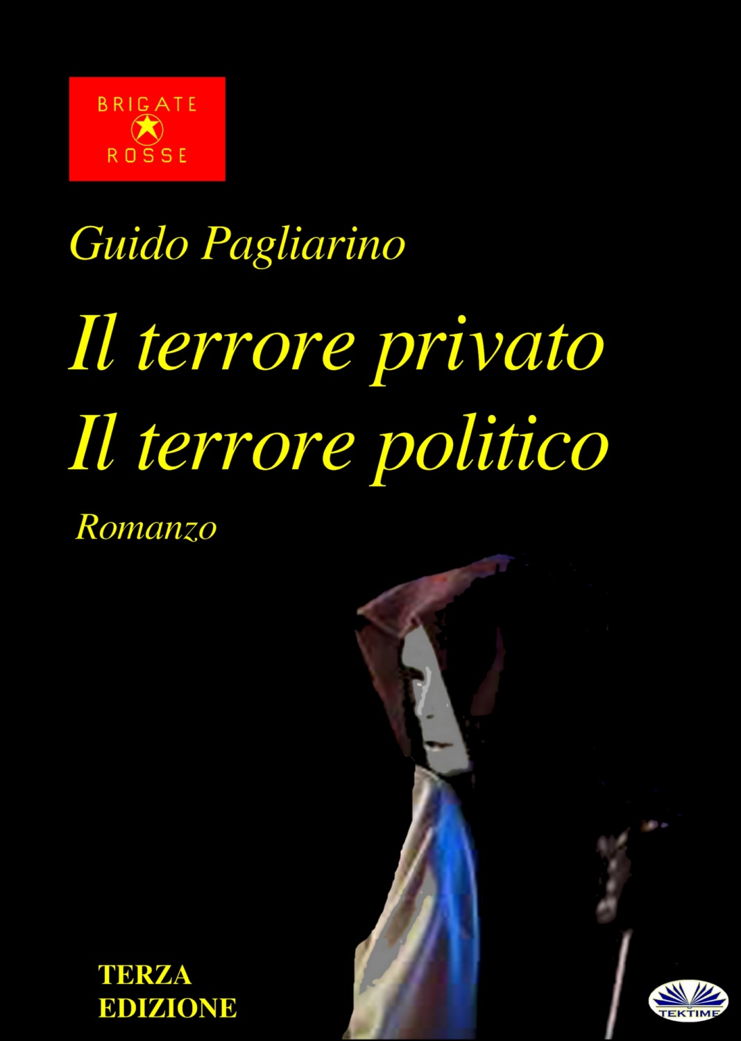 Обложка книги «Il Terrore Privato Il Terrore Politico»