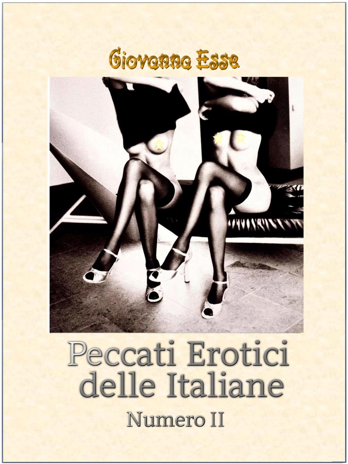 Обложка книги «Peccati Erotici Delle Italiane 2»