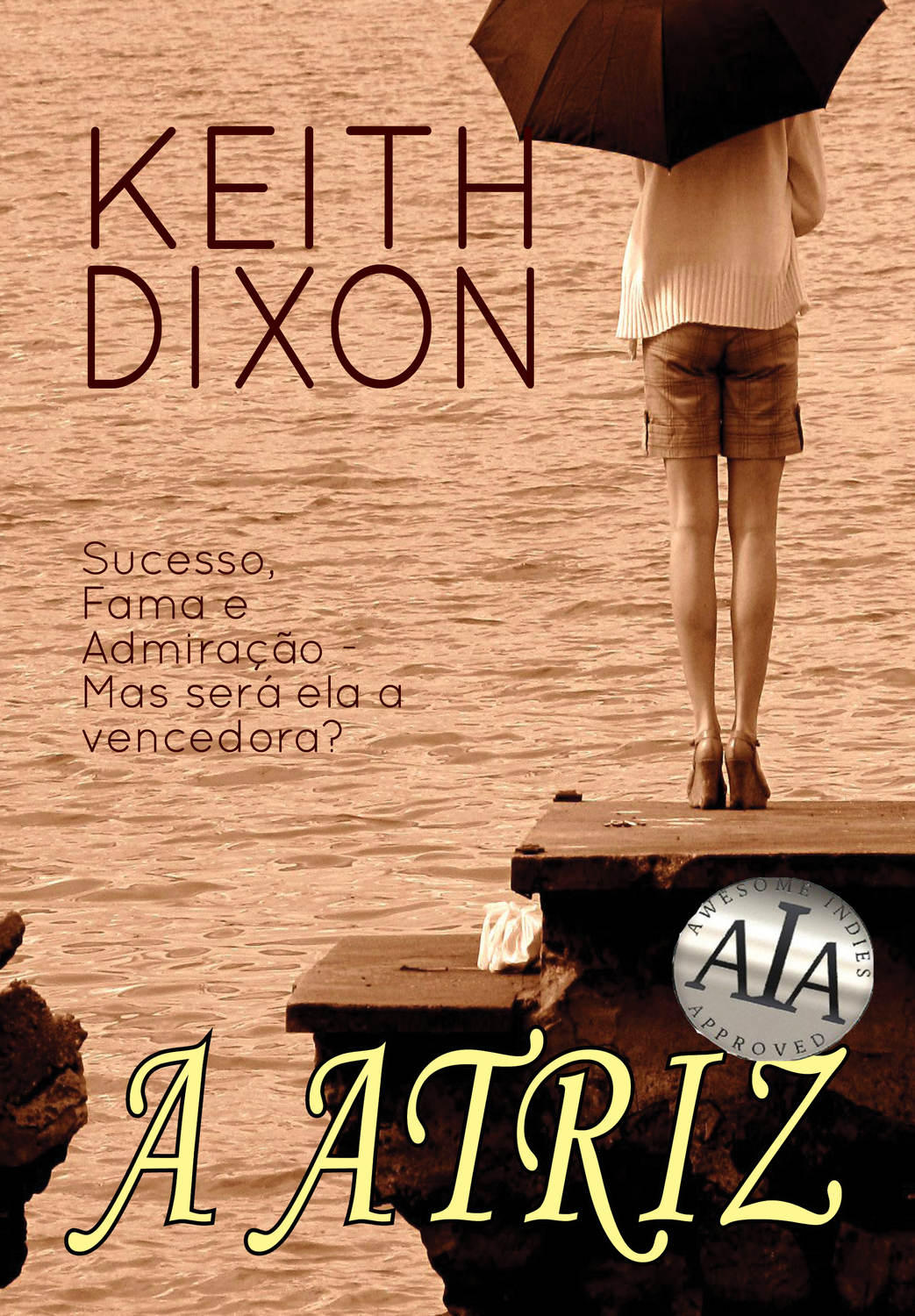 Обложка книги «A Atriz»