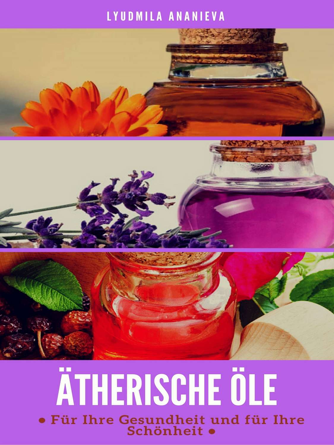 Обложка книги «Ätherische Öle Für Ihre Gesundheit Und Ihre Schönheit»