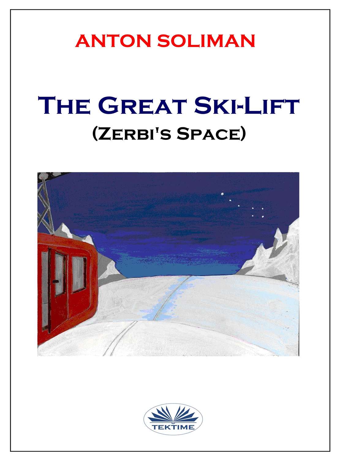 Обложка книги «The Great Ski-Lift»