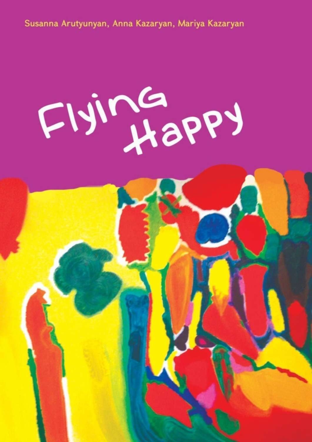 Обложка книги «Flying Happy»