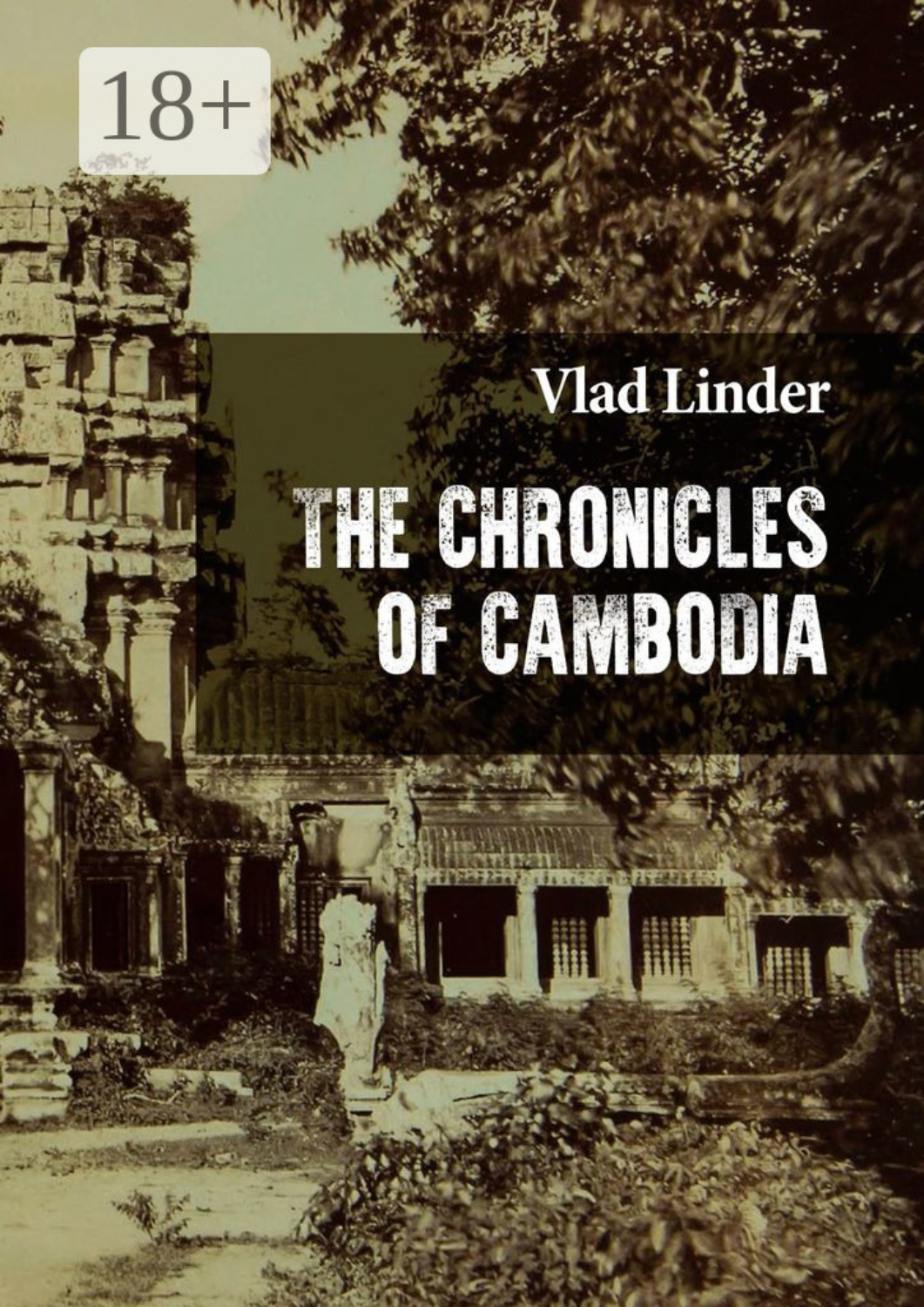 Обложка книги «The Chronicles of Cambodia»