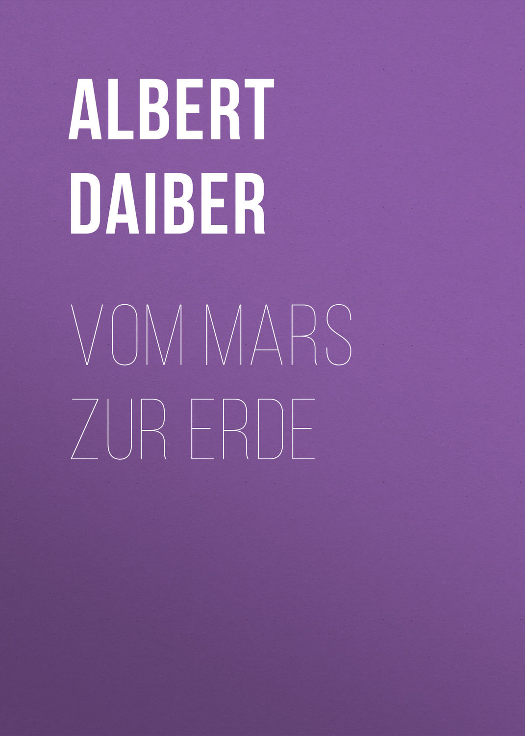 Обложка книги «Vom Mars zur Erde»