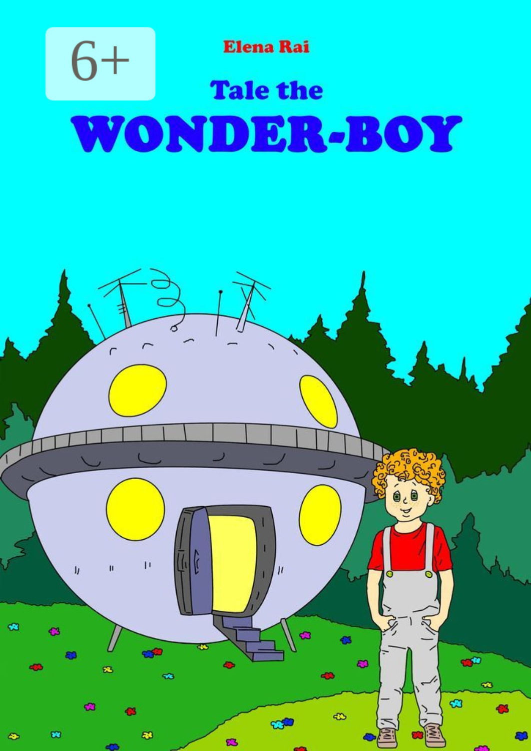 Обложка книги «Tale the Wonder-Boy»