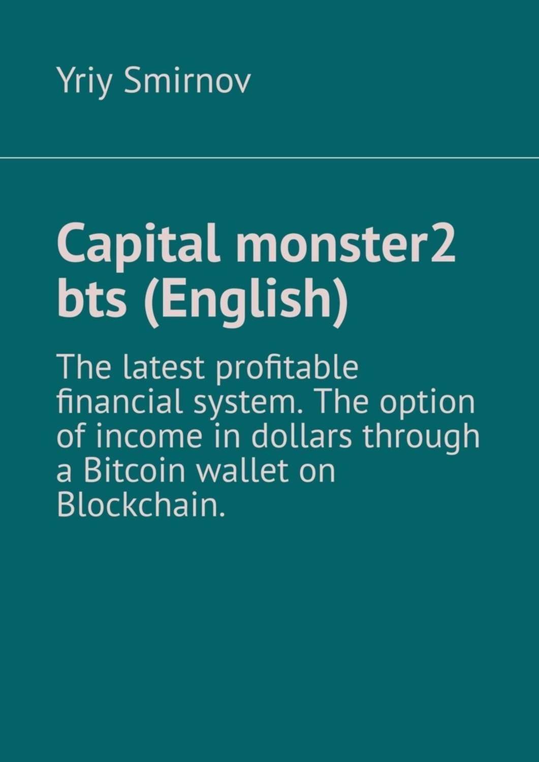 Обложка книги «Capital monster – 2. Bts (English)»