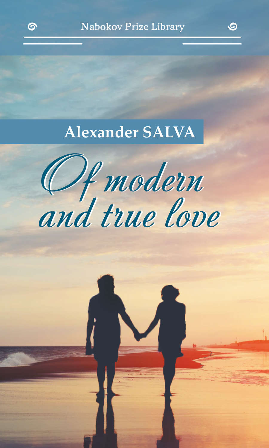 Обложка книги «Of modern and true love // О современной и настоящей любви»